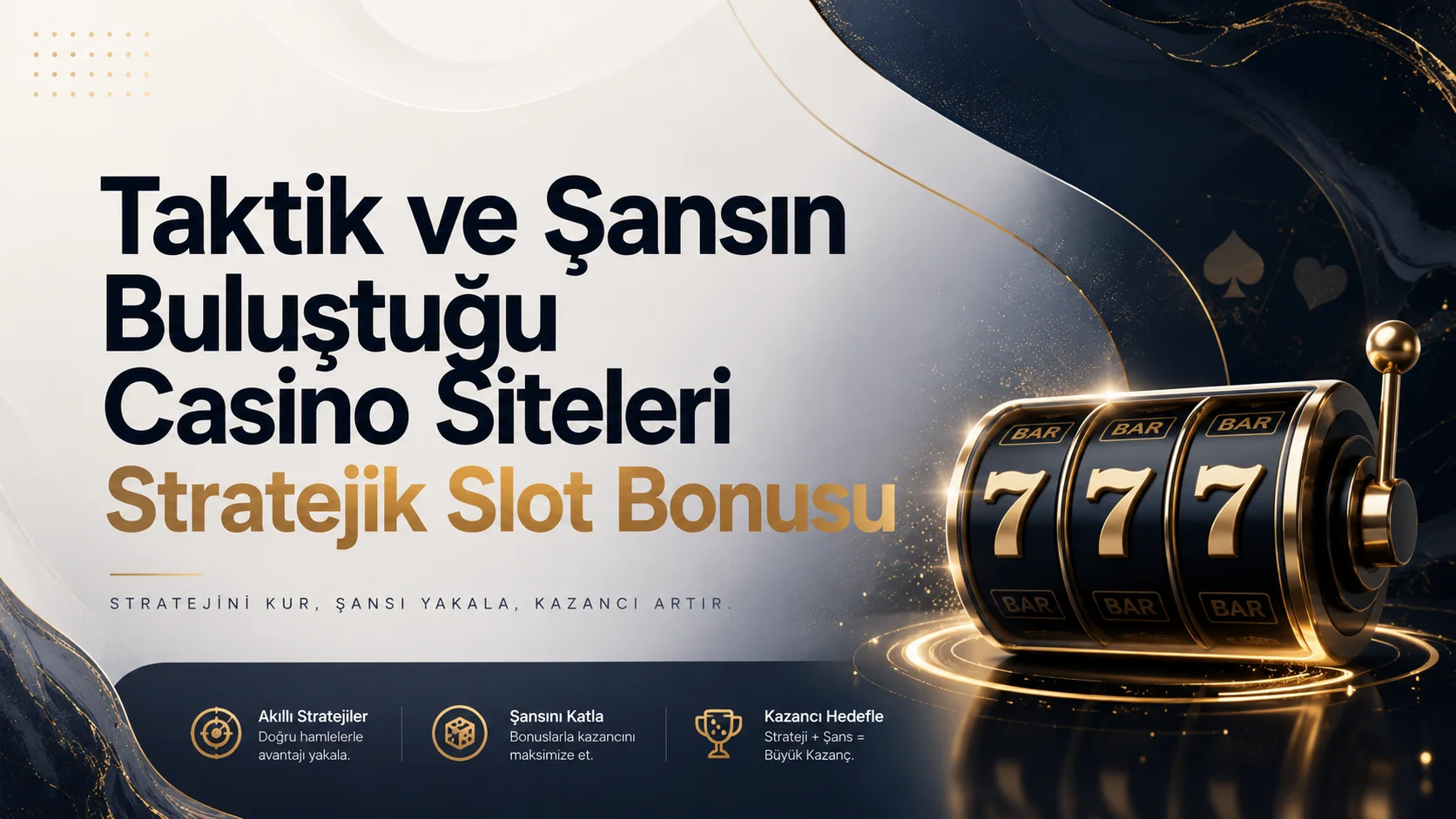 Taktik ve Şansın Buluştuğu Casino Siteleri Stratejik Slot Bonusu
