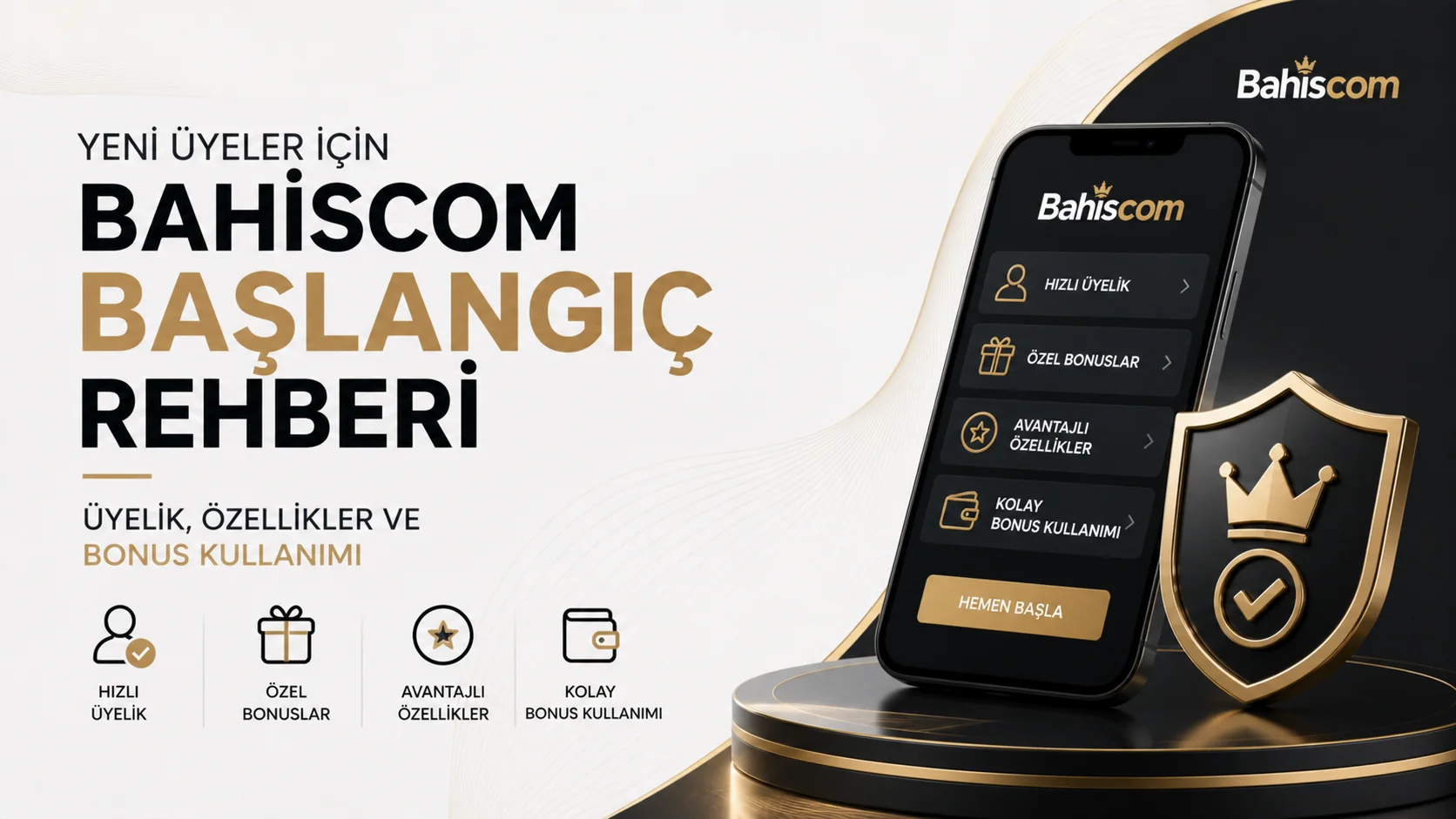 Yeni Üyeler İçin Bahiscom Başlangıç Rehberi Üyelik, Özellikler ve Bonus Kullanımı